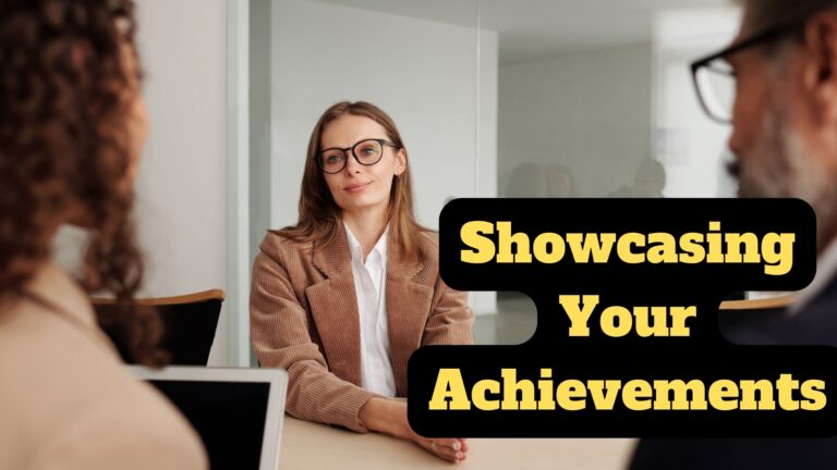 Showcasing Your Achievements